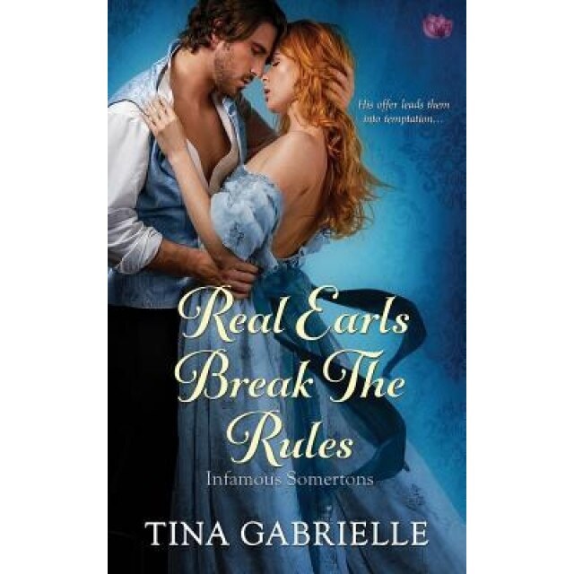 Real Earls Break the Rules, Tina Gabrielle (Author)