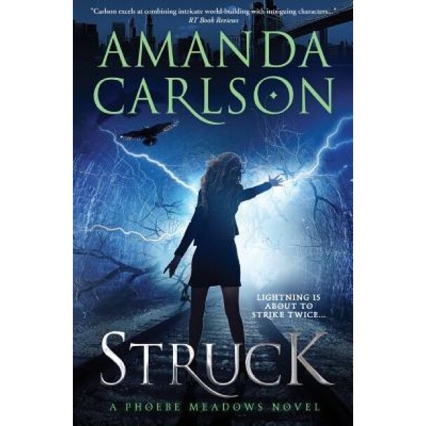 Struck: Phoebe Meadows Book 1, Amanda Carlson (Author)