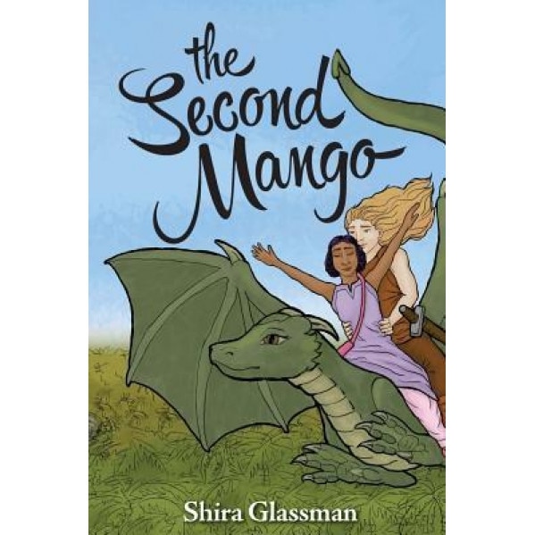 The Second Mango, Shira Glassman (Author)