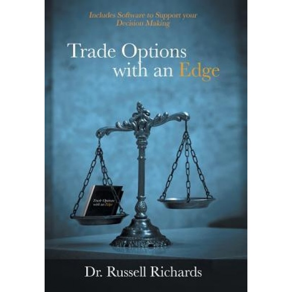 Trade Options with an Edge, Dr Russell Richards (Author)