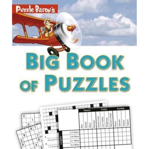 Puzzle Baron's Big Book of Puzzles: Countless Hours of Brain-Challenging Fun!, Puzzle Baron (Author)