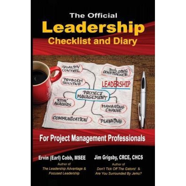 The Official Leadership Checklist and Diary for Project Management Professionals, Ervin (Earl) Cobb (Author)
