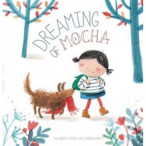Dreaming of Mocha, An Swerts (Author)