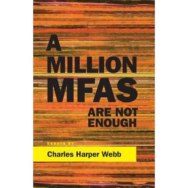 A Million Mfas Are Not Enough, Charles Webb (Editor)