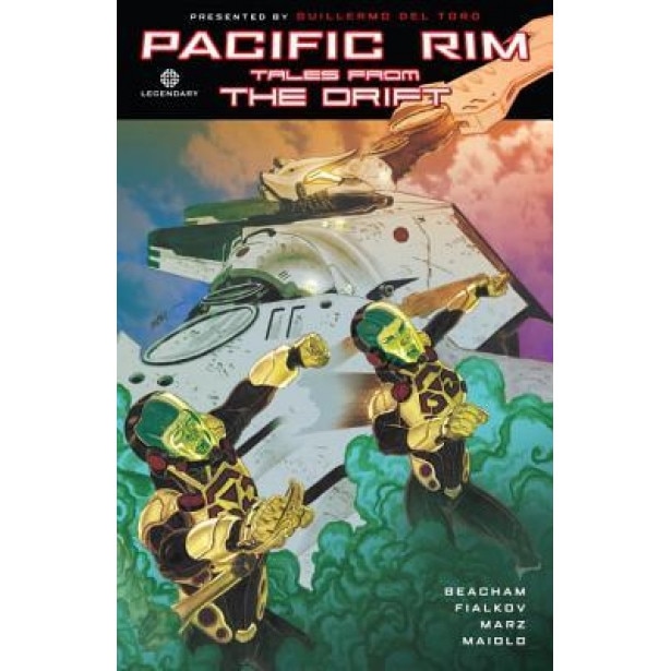 Pacific Rim: Tales from the Drift, Travis Beacham (Author)