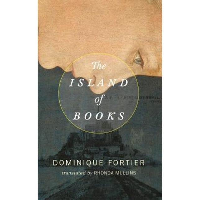 The Island of Books, Dominique Fortier (Author)