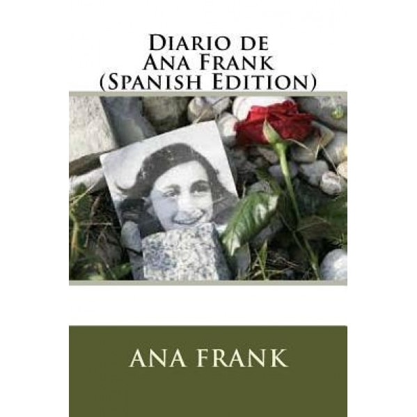Diario de Ana Frank (Spanish Edition), Ana Frank (Author)