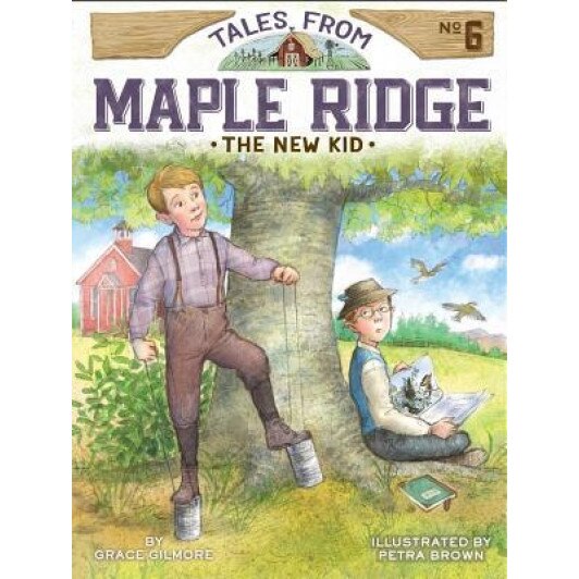 The New Kid, Grace Gilmore (Author)