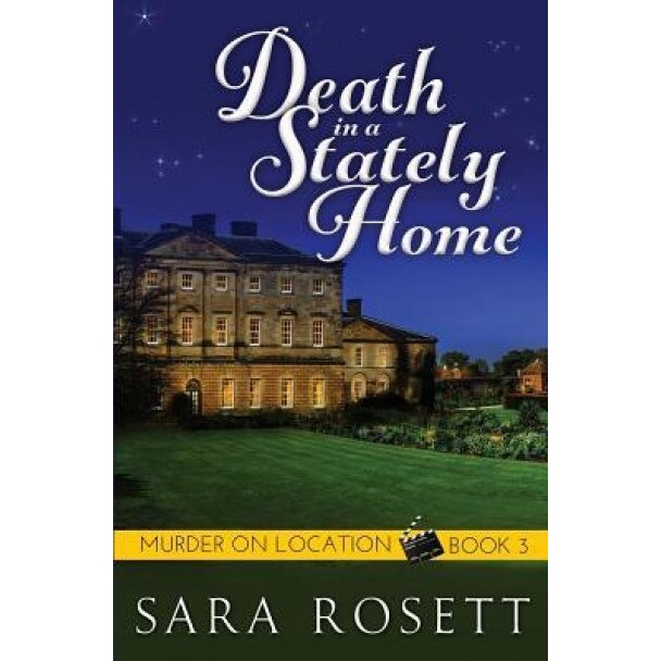 Death in a Stately Home, Sara Rosett (Author)