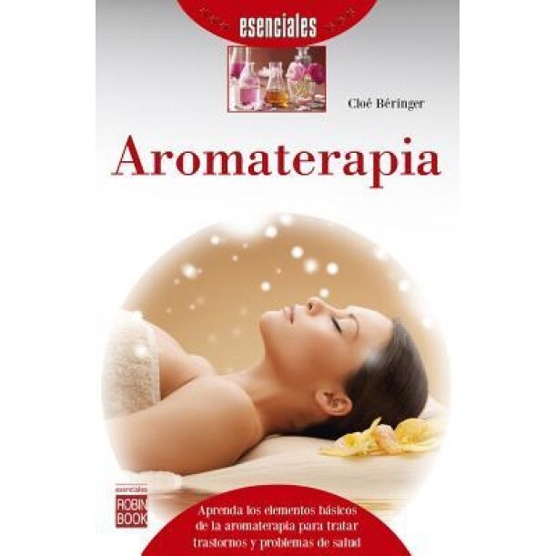 Aromaterapia, Cloe Beringer (Author)