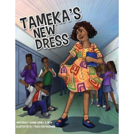Tameka's New Dress, Ronnie Sidney II (Author)