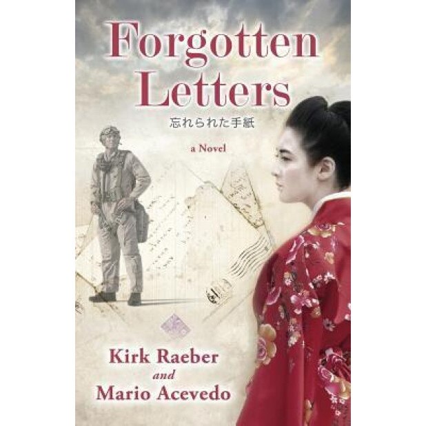 Forgotten Letters, Kirk Raeber (Author)