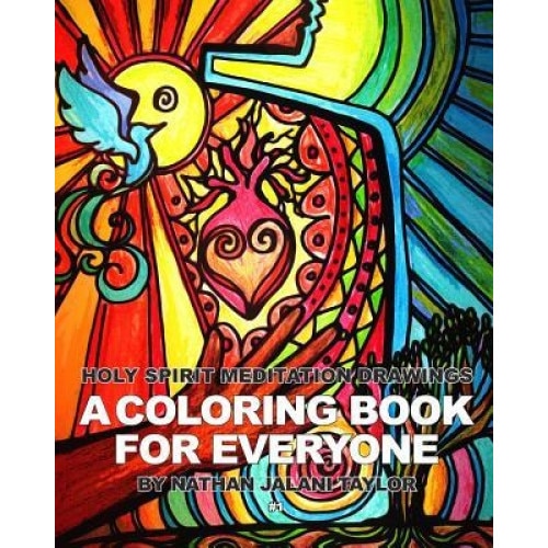 Holy Spirit Meditation Drawings: A Coloring Book for Everyone, Nathan Jalani Taylor (Author)