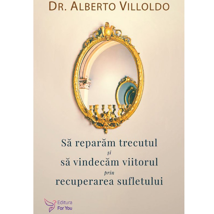 Sa Reparam Trecutul Si Sa Vindecam Viitorul