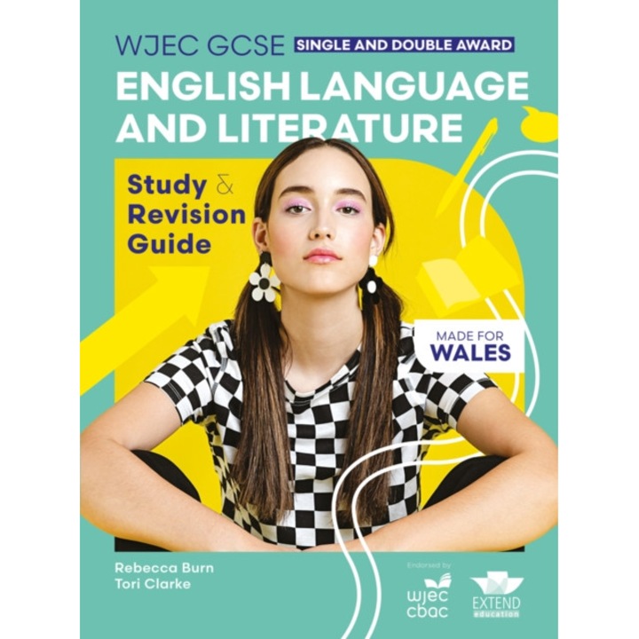 Wjec Gcse English Language And Literature (single And Double Award): Study And Revision Guide - Rebecca, clarke Burn