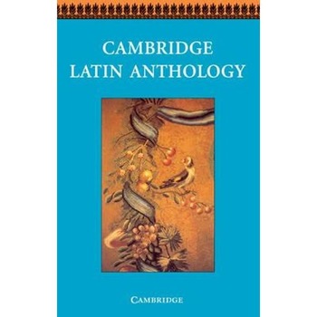 Cambridge Latin Anthology Cambridge Latin Anthology