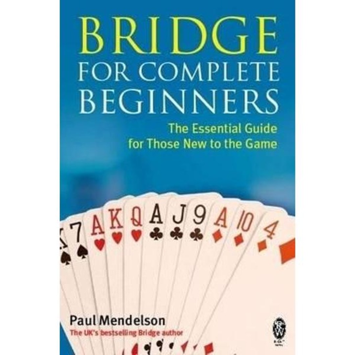 Bridge for Complete Beginners