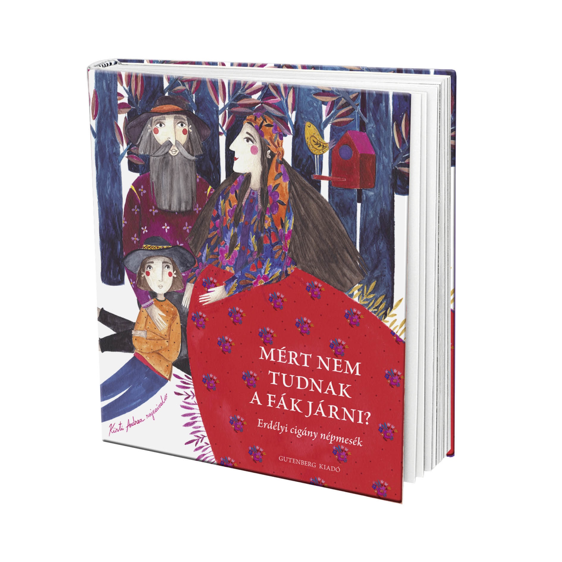 Mért nem tudnak a fák járni? - Erdélyi cigány népmesék, Limba maghiara