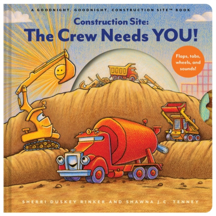 Construction Site: The Crew Needs You!: An Interactive Sound Book - Sherri Duskey Rinker