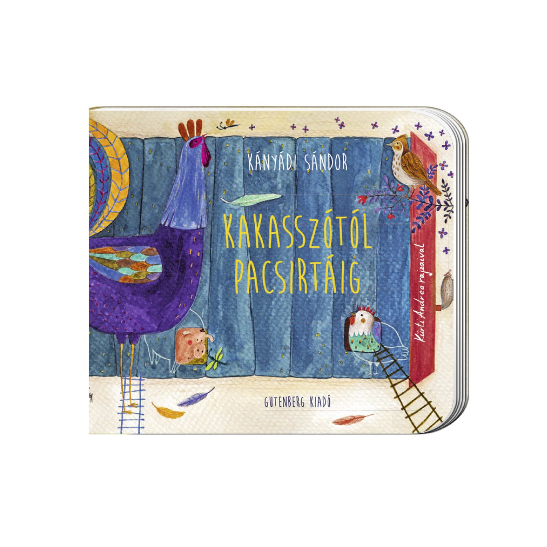 Kakasszótól pacsirtáig - ​Kányádi Sándor, Limba maghiara