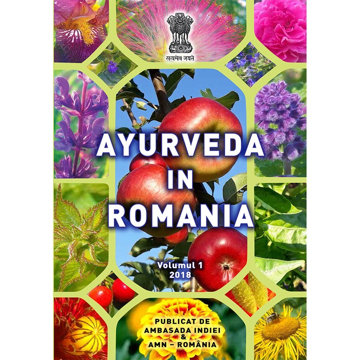 Ayurveda in Romania, vol 1 - versiunea in limba romana. Autori: Andrei Gamulea, Aurora Nicolae