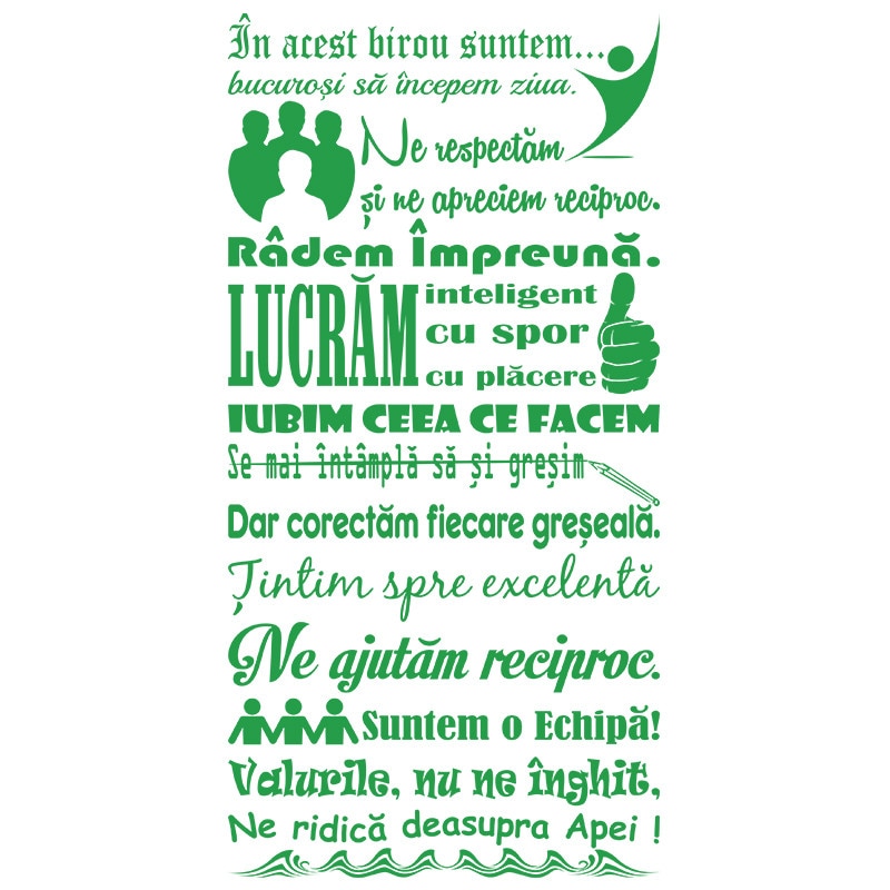 Sticker Decorativ - SMAER - In Acest Birou - 120cm x 60cm - Verde
