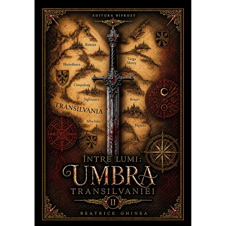 Intre Lumi Umbra Transilvaniei Cartea II. Editura Bifrost, Beatrice Ghinea, 548 pag