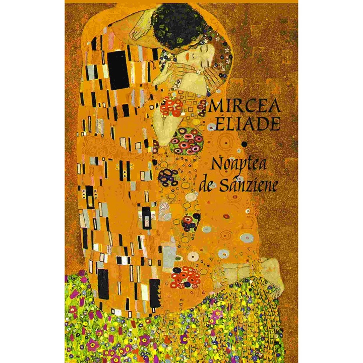 Noaptea de Sanziene - Mircea Eliade