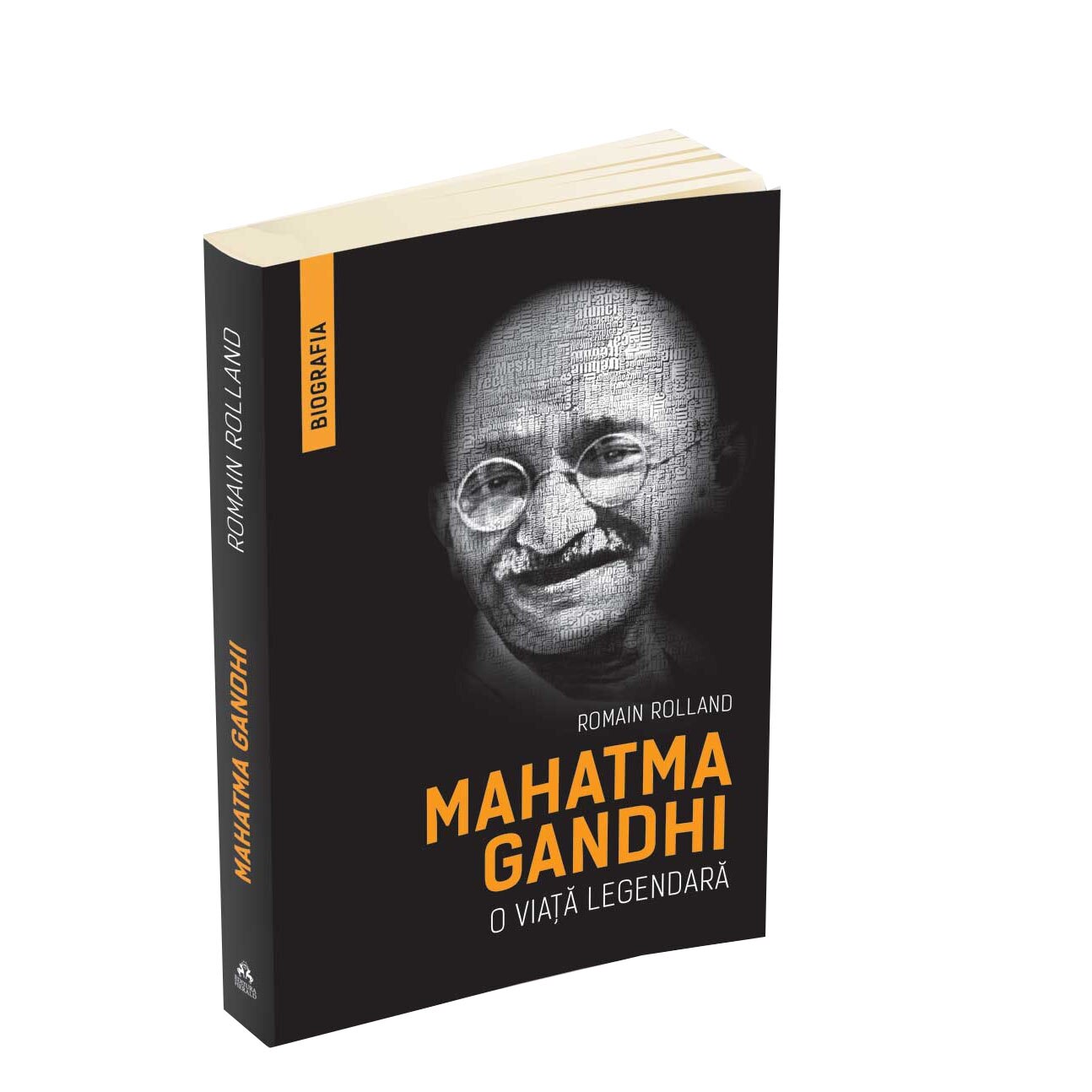 Mahatma Gandhi - O viata legendara (Biografia) - Romain Rolland