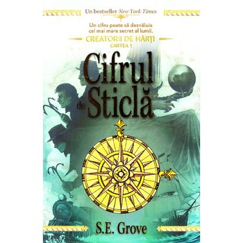 Cifrul de sticla - S.E. Grove Cifrul de sticla - S.E. Grove