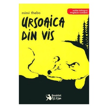 Ursoaica din vis - Mimi Thebo Ursoaica din vis - Mimi Thebo