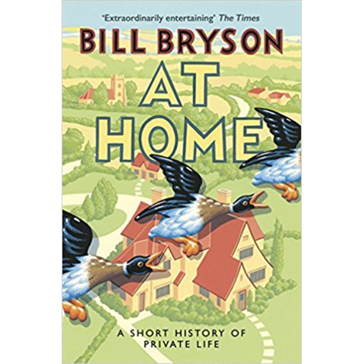 At Home - Bill Bryson
