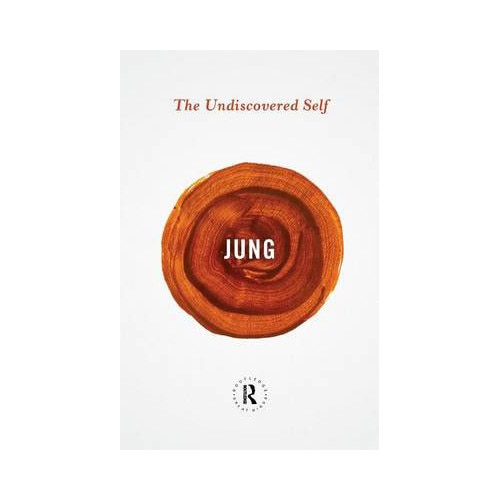 The Undiscovered Self - C.G. Jung