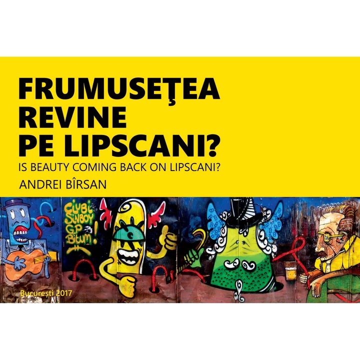 Frumusetea revine pe Lipscani? - Andrei Birsan