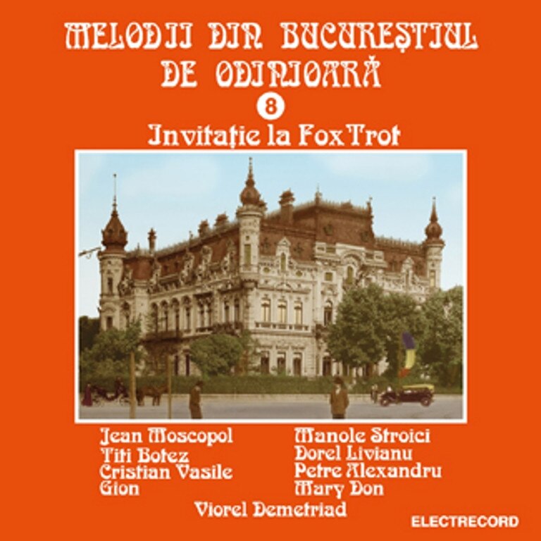 Melodii din Bucurestiul de odinioara - Volumul 8 (CD)