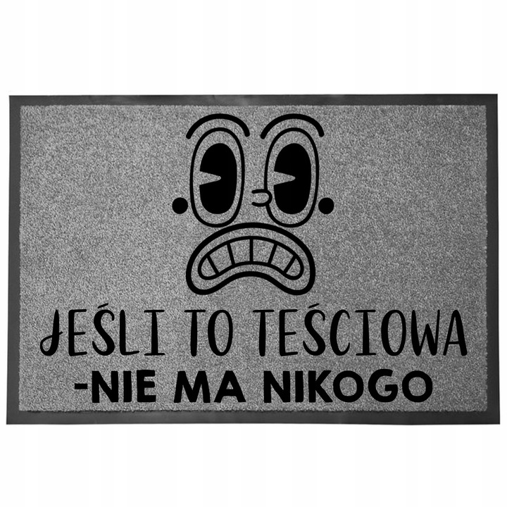 Преса 40x60 Сива "Ако тъщата не е вкъщи"