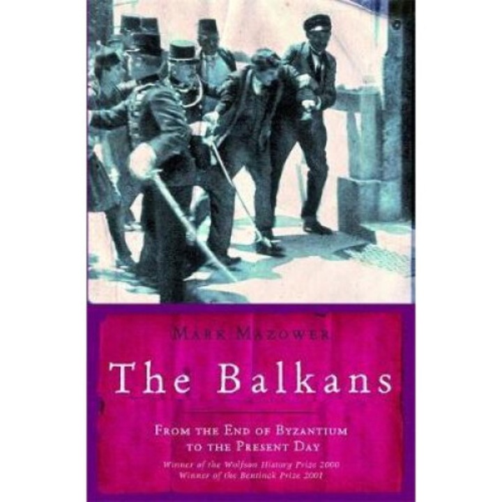 Balkans - Mark Mazower