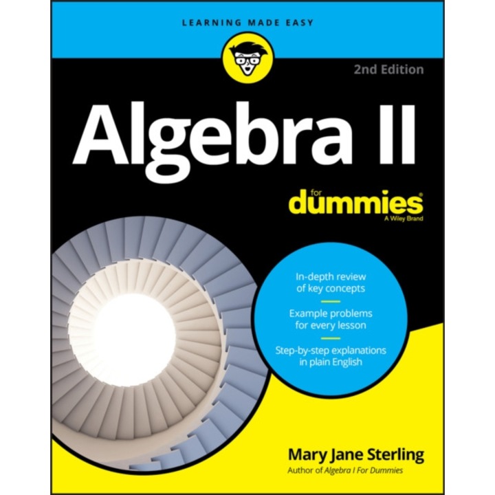 Algebra Ii For Dummies - Mary Jane Sterling
