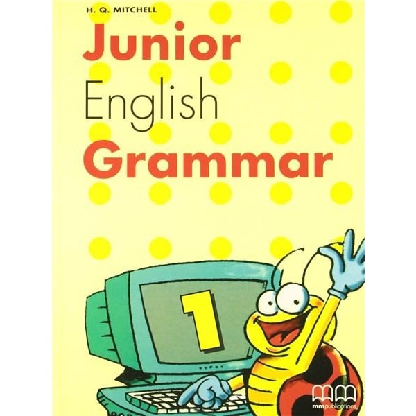 Junior English Grammar 1 - H.Q. Mitchell