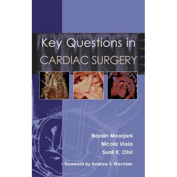 Key Questions in Cardiac Surgery