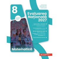 Matematica - Evaluare Nationala 2027, Clasa a VIII-a - Dorel LuchianAdrian ZanoschiGheorghe IureaGabriel Popa