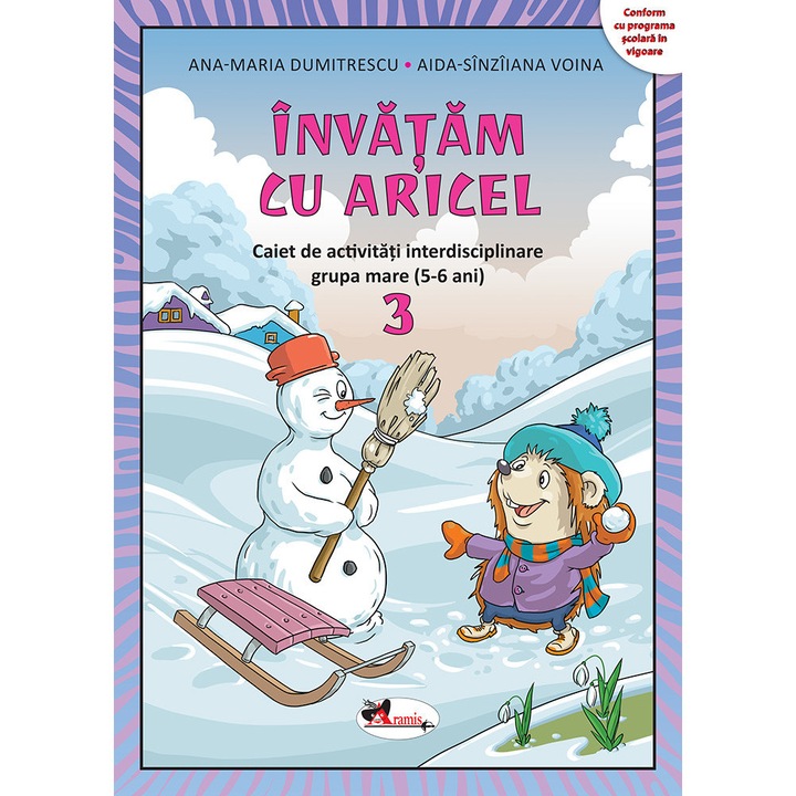 Invatam cu aricel 5-6 ani modul 3 - Ana Maria Dumitrescu
