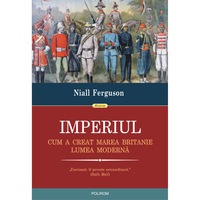 imperiul cum a creat marea britanie lumea moderna - niall ferguson imagen 0_0_0