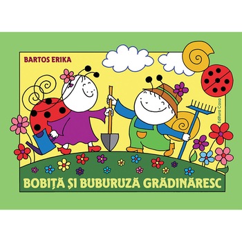 Bobita si Buburuza gradinaresc Bobita si Buburuza gradinaresc