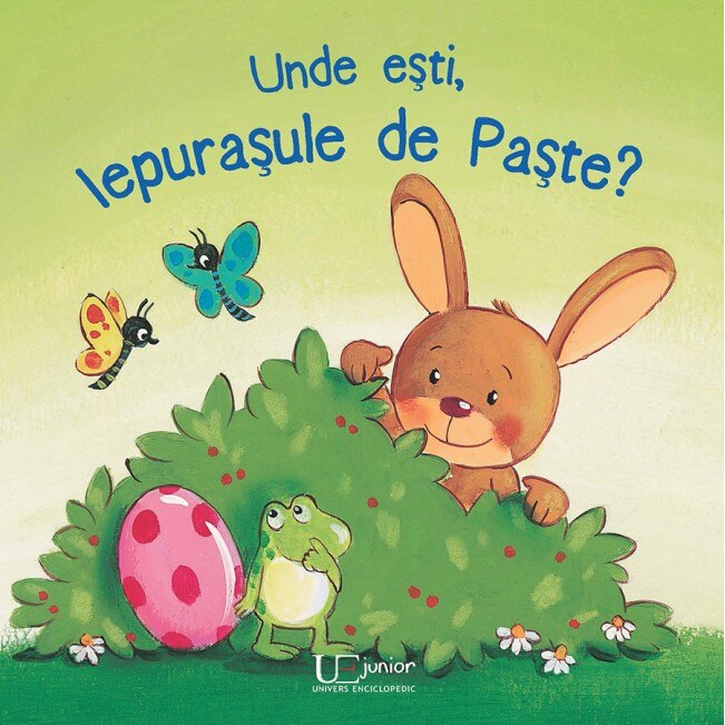 Unde esti, iepurasule de Paste? - Maria Hock,Sabine Kraushaar