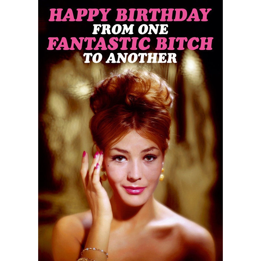 Felicitare - Happy Birthday from one fantastic bitch