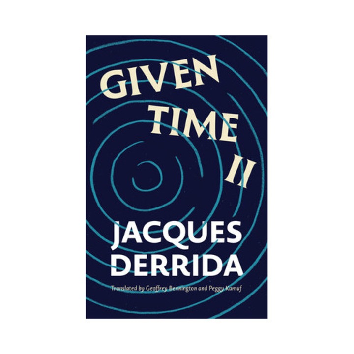 Given Time Ii - Jacques Derrida