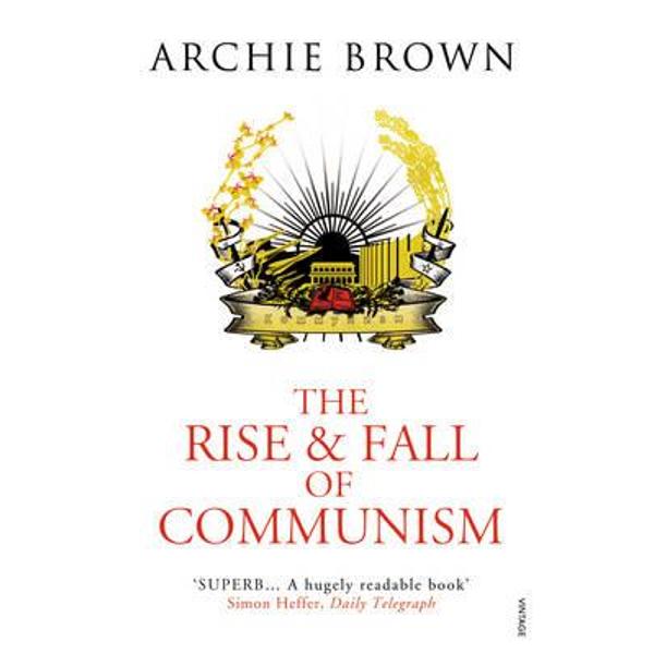 Rise and Fall of Communism