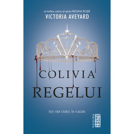 Colivia Regelui Victoria Aveyard Emag Ro
