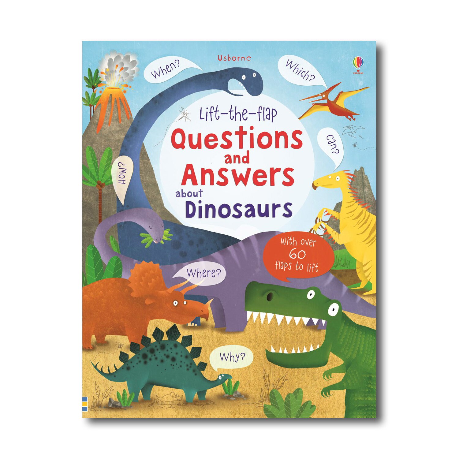 Lift-the-flap Questions and Answers about Dinosaurs